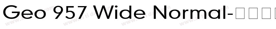 Geo 957 Wide Normal字体转换